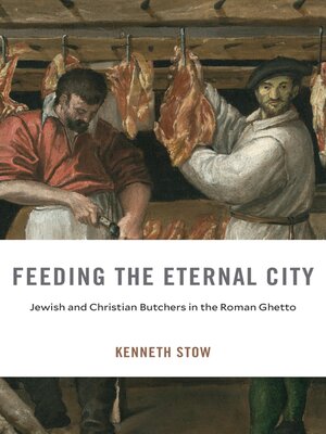 cover image of Feeding the Eternal City